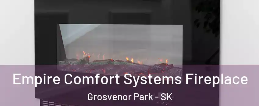 Empire Comfort Systems Fireplace Grosvenor Park - SK
