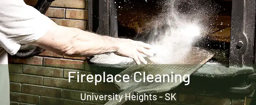  Fireplace Cleaning University Heights - SK