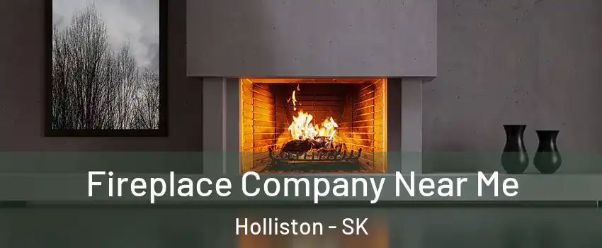  Fireplace Company Near Me Holliston - SK