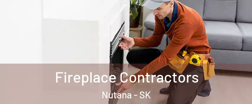  Fireplace Contractors Nutana - SK