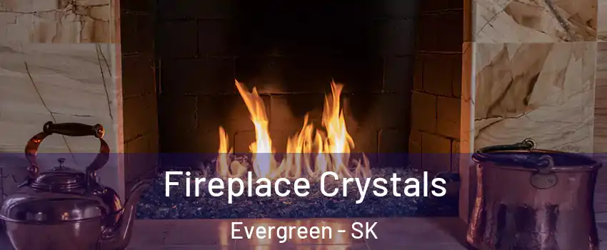  Fireplace Crystals Evergreen - SK