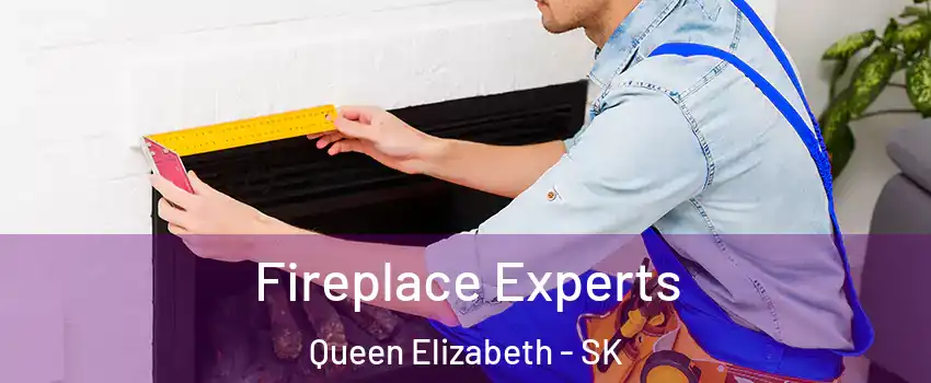  Fireplace Experts Queen Elizabeth - SK