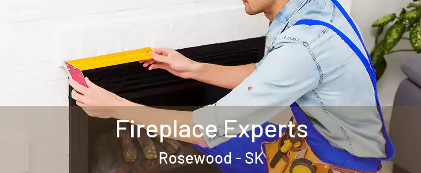  Fireplace Experts Rosewood - SK