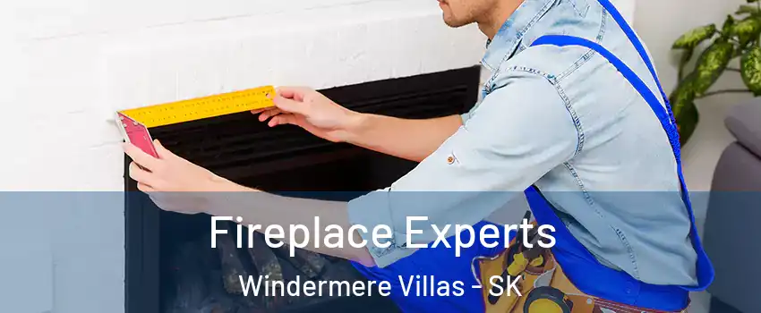 Fireplace Experts Windermere Villas - SK