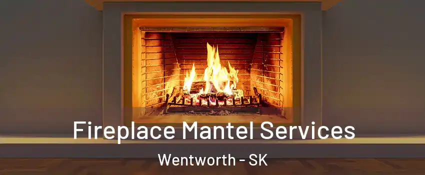  Fireplace Mantel Services Wentworth - SK