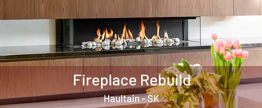  Fireplace Rebuild Haultain - SK