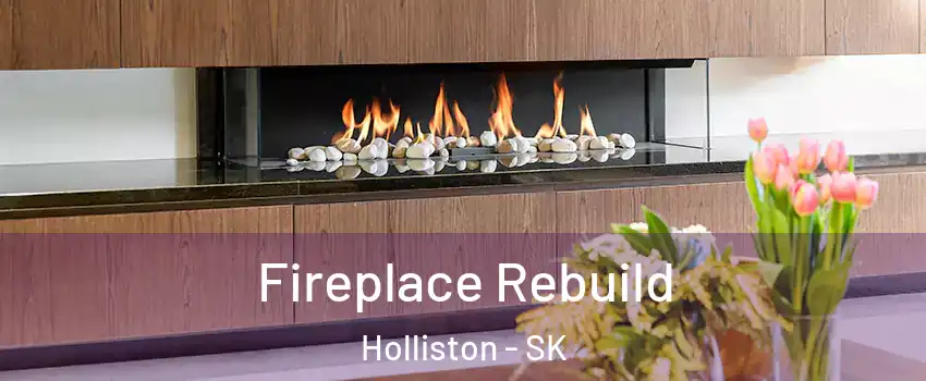  Fireplace Rebuild Holliston - SK