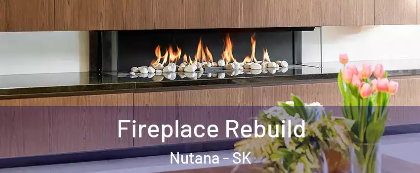  Fireplace Rebuild Nutana - SK