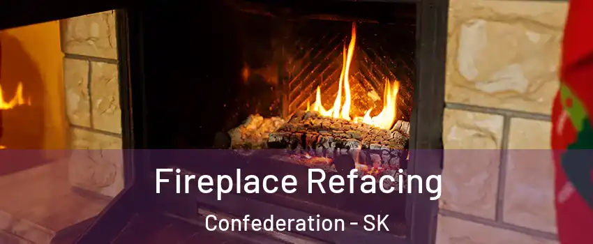  Fireplace Refacing Confederation - SK