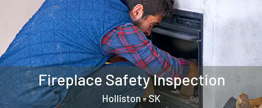 Fireplace Safety Inspection Holliston - SK