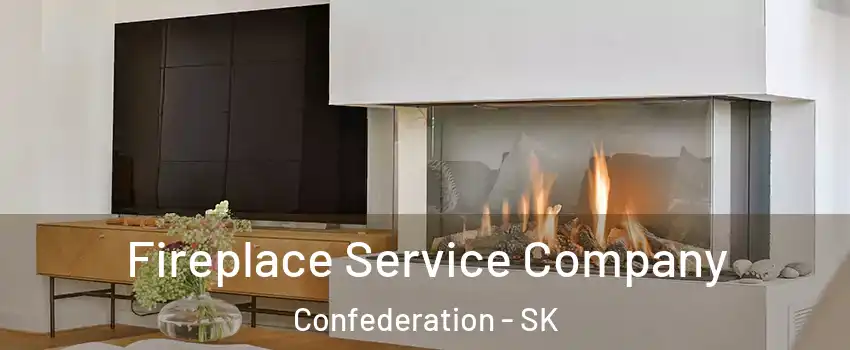 Fireplace Service Company Confederation - SK