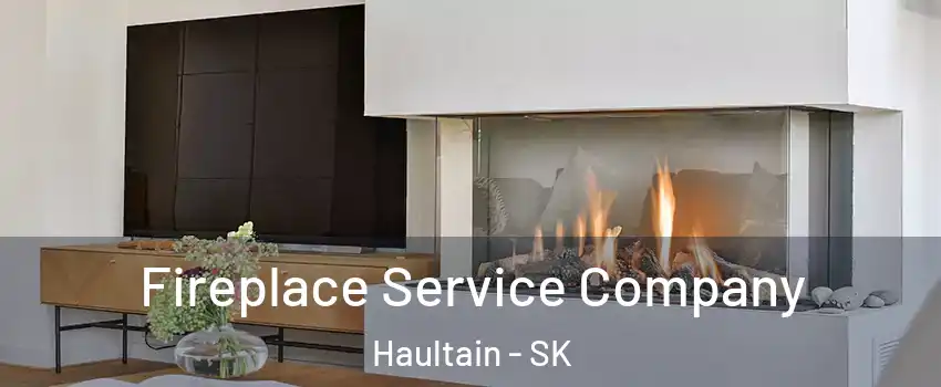  Fireplace Service Company Haultain - SK