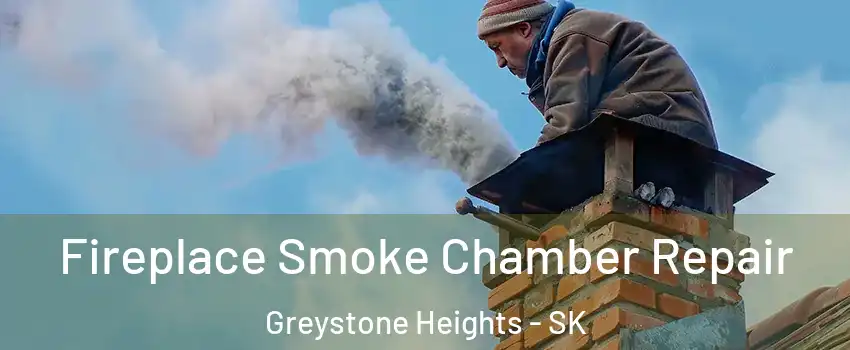  Fireplace Smoke Chamber Repair Greystone Heights - SK