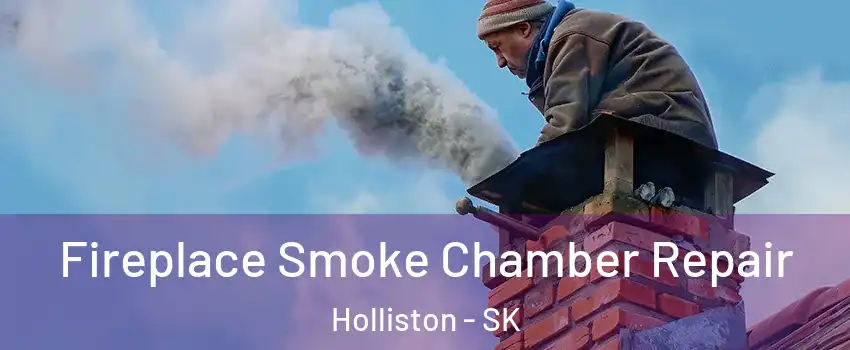  Fireplace Smoke Chamber Repair Holliston - SK