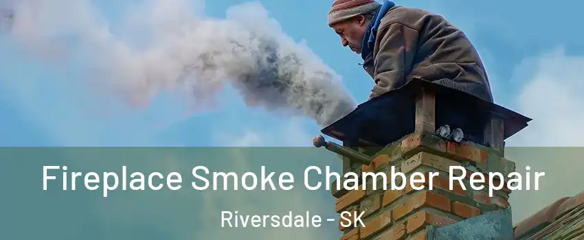  Fireplace Smoke Chamber Repair Riversdale - SK