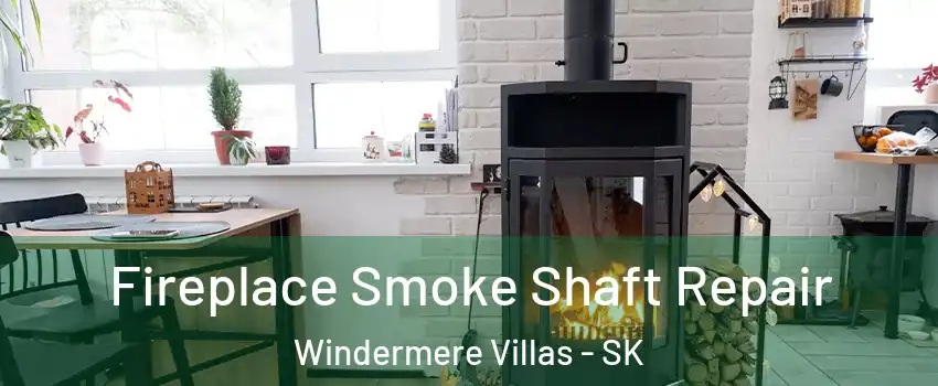  Fireplace Smoke Shaft Repair Windermere Villas - SK