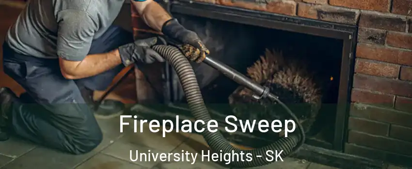  Fireplace Sweep University Heights - SK