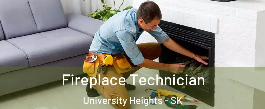 Fireplace Technician University Heights - SK