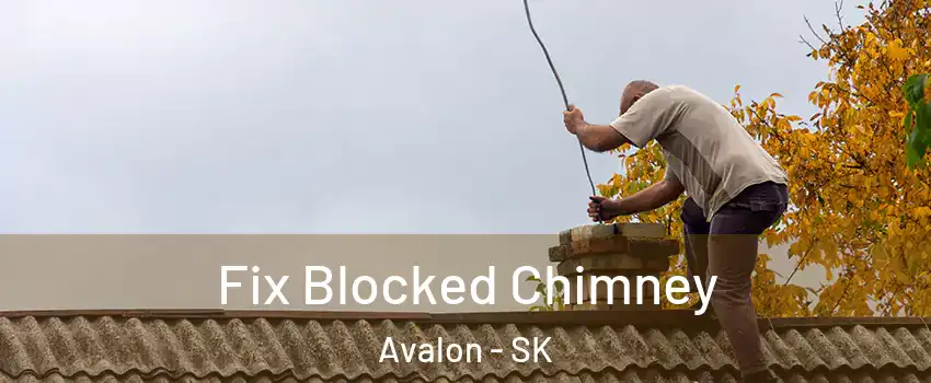 Fix Blocked Chimney Avalon - SK