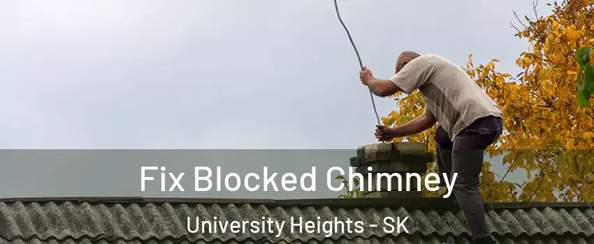  Fix Blocked Chimney University Heights - SK