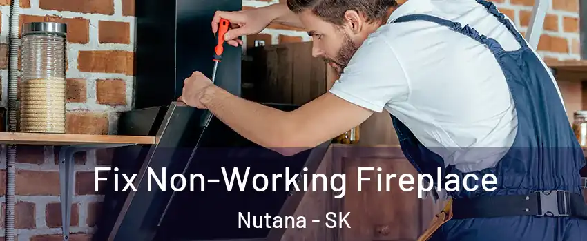  Fix Non-Working Fireplace Nutana - SK