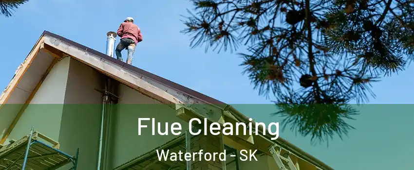  Flue Cleaning Waterford - SK