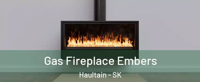  Gas Fireplace Embers Haultain - SK