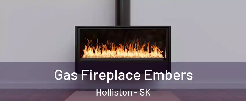  Gas Fireplace Embers Holliston - SK