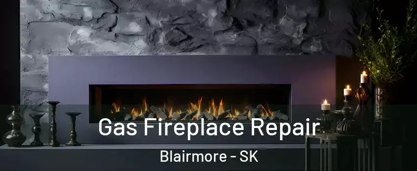  Gas Fireplace Repair Blairmore - SK