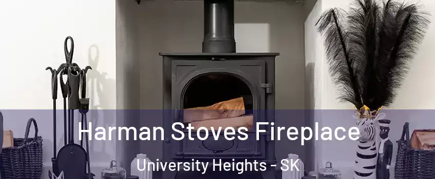  Harman Stoves Fireplace University Heights - SK