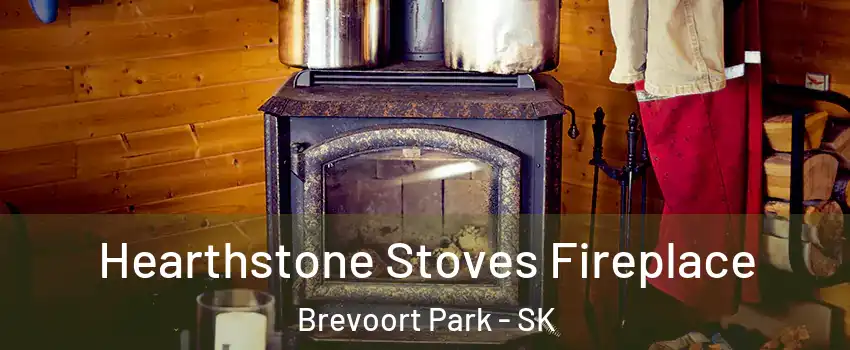 Hearthstone Stoves Fireplace Brevoort Park - SK