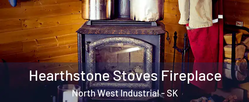Hearthstone Stoves Fireplace North West Industrial - SK
