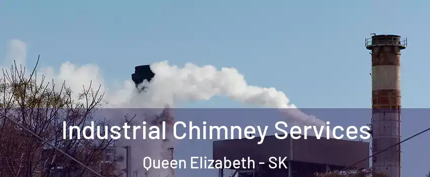  Industrial Chimney Services Queen Elizabeth - SK