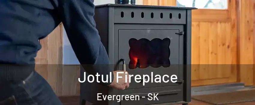  Jotul Fireplace Evergreen - SK
