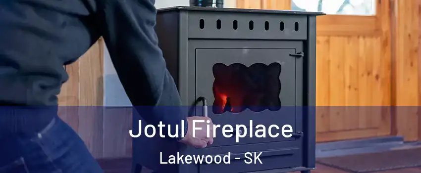  Jotul Fireplace Lakewood - SK