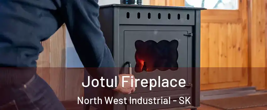  Jotul Fireplace North West Industrial - SK