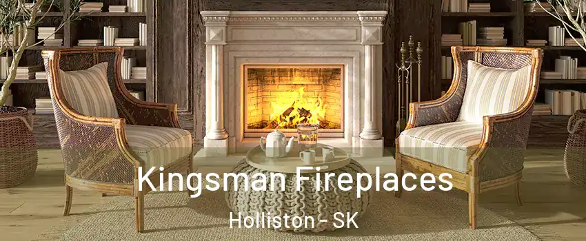  Kingsman Fireplaces Holliston - SK