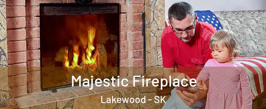  Majestic Fireplace Lakewood - SK