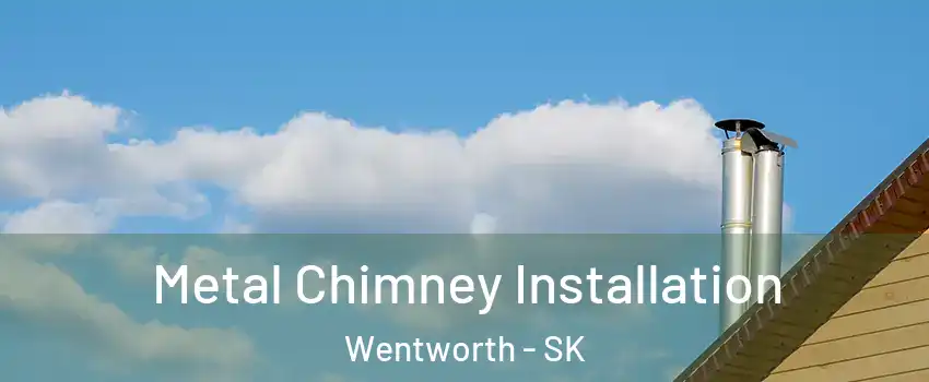  Metal Chimney Installation Wentworth - SK