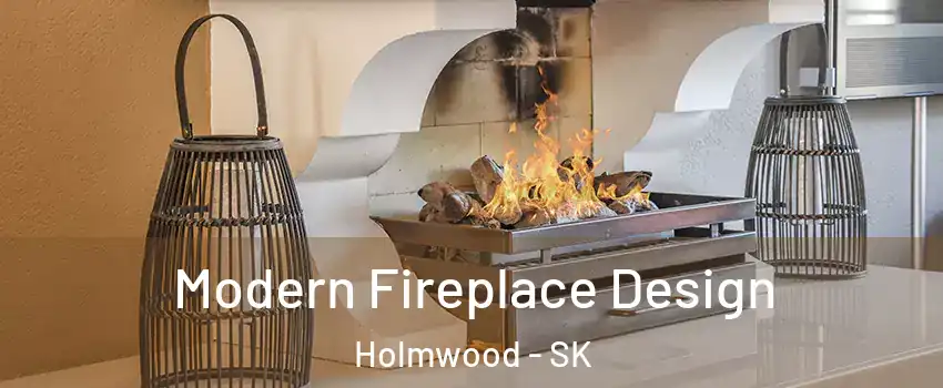  Modern Fireplace Design Holmwood - SK