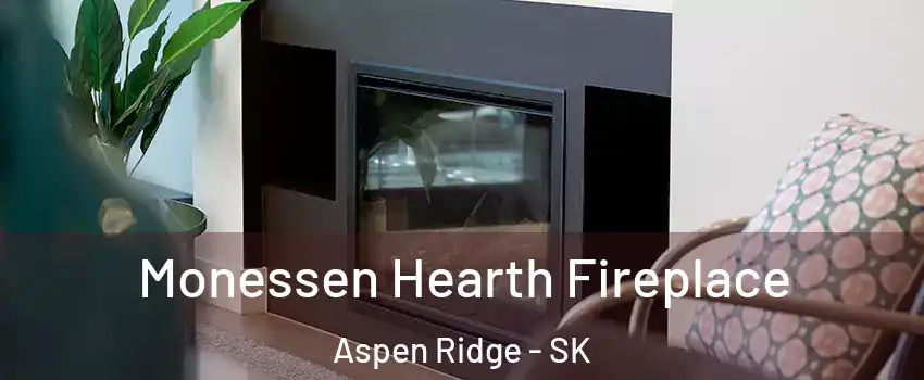  Monessen Hearth Fireplace Aspen Ridge - SK