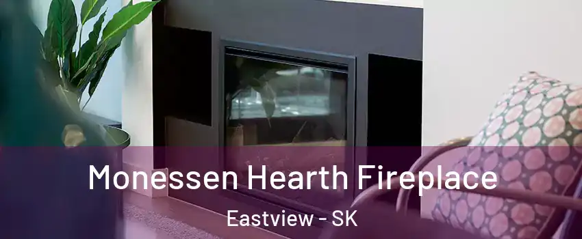  Monessen Hearth Fireplace Eastview - SK