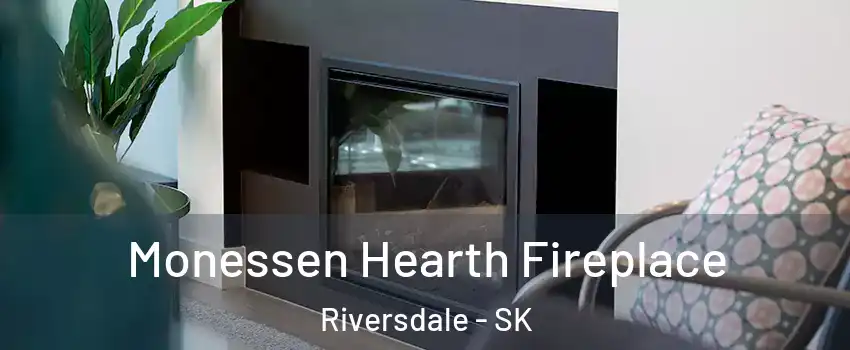  Monessen Hearth Fireplace Riversdale - SK