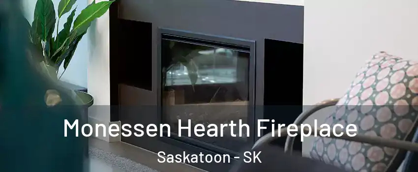  Monessen Hearth Fireplace Saskatoon - SK