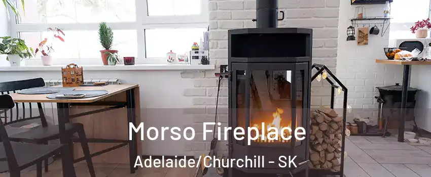  Morso Fireplace Adelaide/Churchill - SK