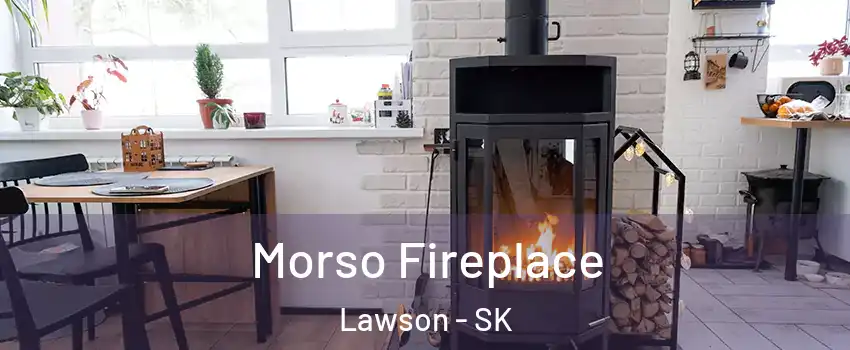  Morso Fireplace Lawson - SK