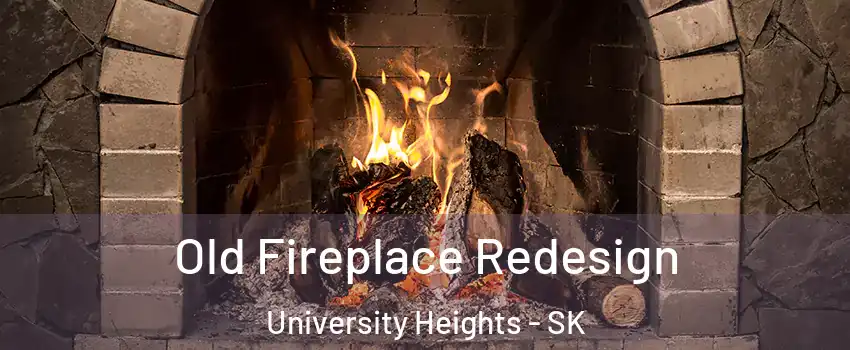  Old Fireplace Redesign University Heights - SK