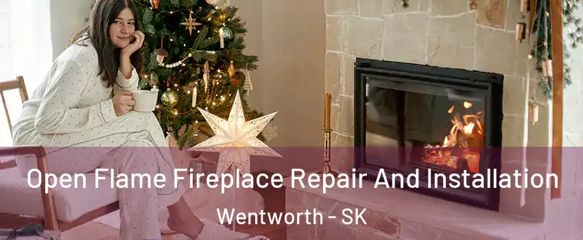  Open Flame Fireplace Repair And Installation Wentworth - SK