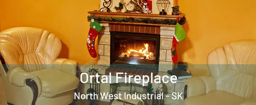 Ortal Fireplace North West Industrial - SK