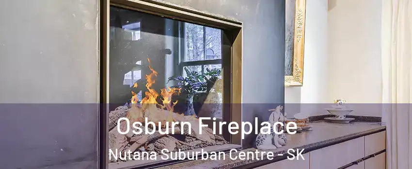  Osburn Fireplace Nutana Suburban Centre - SK